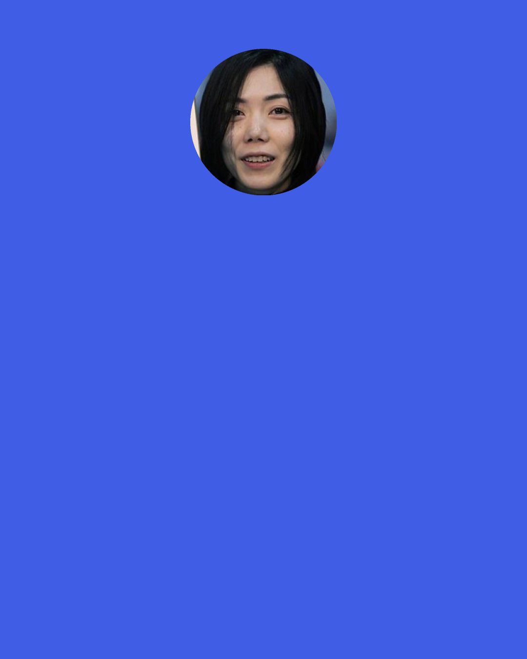 Natsuki Takaya: It's lonely to say goodbye. Very lonely. Partings are the beginnings of new meetings. Beginnings happen because there are endings…Meetings. Beginnings. It's not too late…to believe in them after the fact.