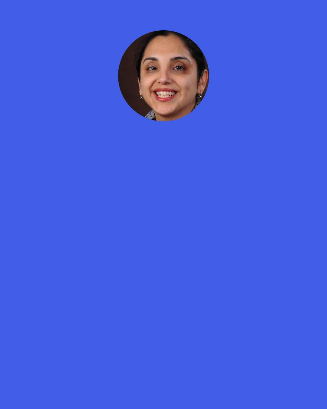 Sheena Iyengar: A clear right answer and the opportunity to change the options? This is the chooser’s dream.