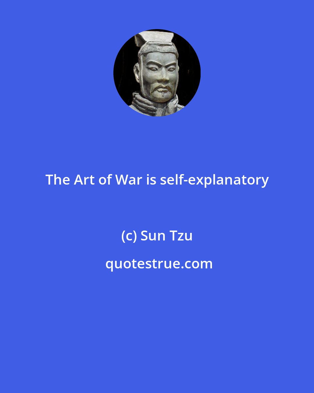 Sun Tzu: The Art of War is self-explanatory