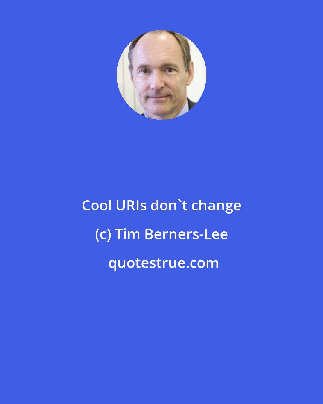 Tim Berners-Lee: Cool URIs don't change
