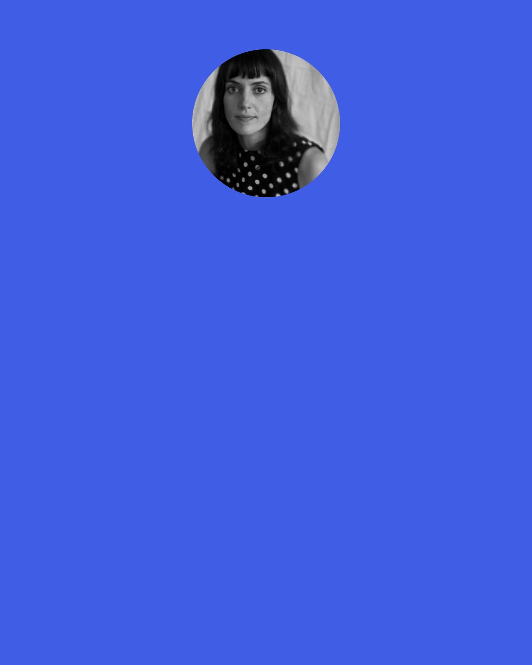 Astra Taylor: Ultimately, the current argument is "not having net neutrality will hurt innovation," and you can make that argument, but I would rather make the public good argument, which is not just about innovation or nurturing new companies that will add to the nation's GDP, it's actually about creating a democratic public sphere.