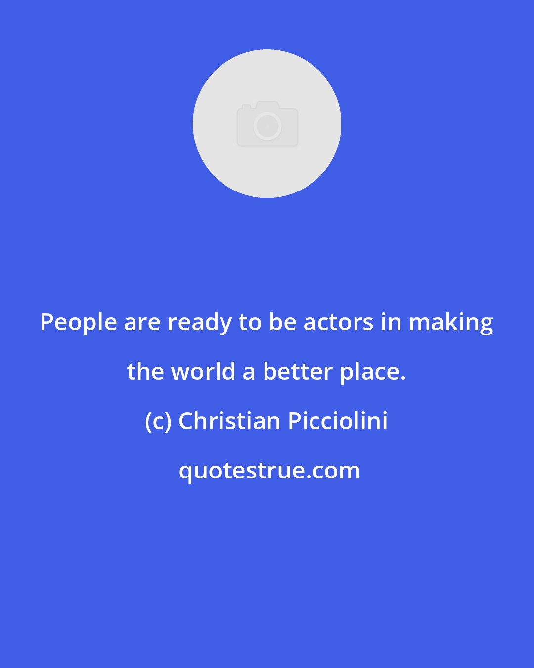 Christian Picciolini: People are ready to be actors in making the world a better place.