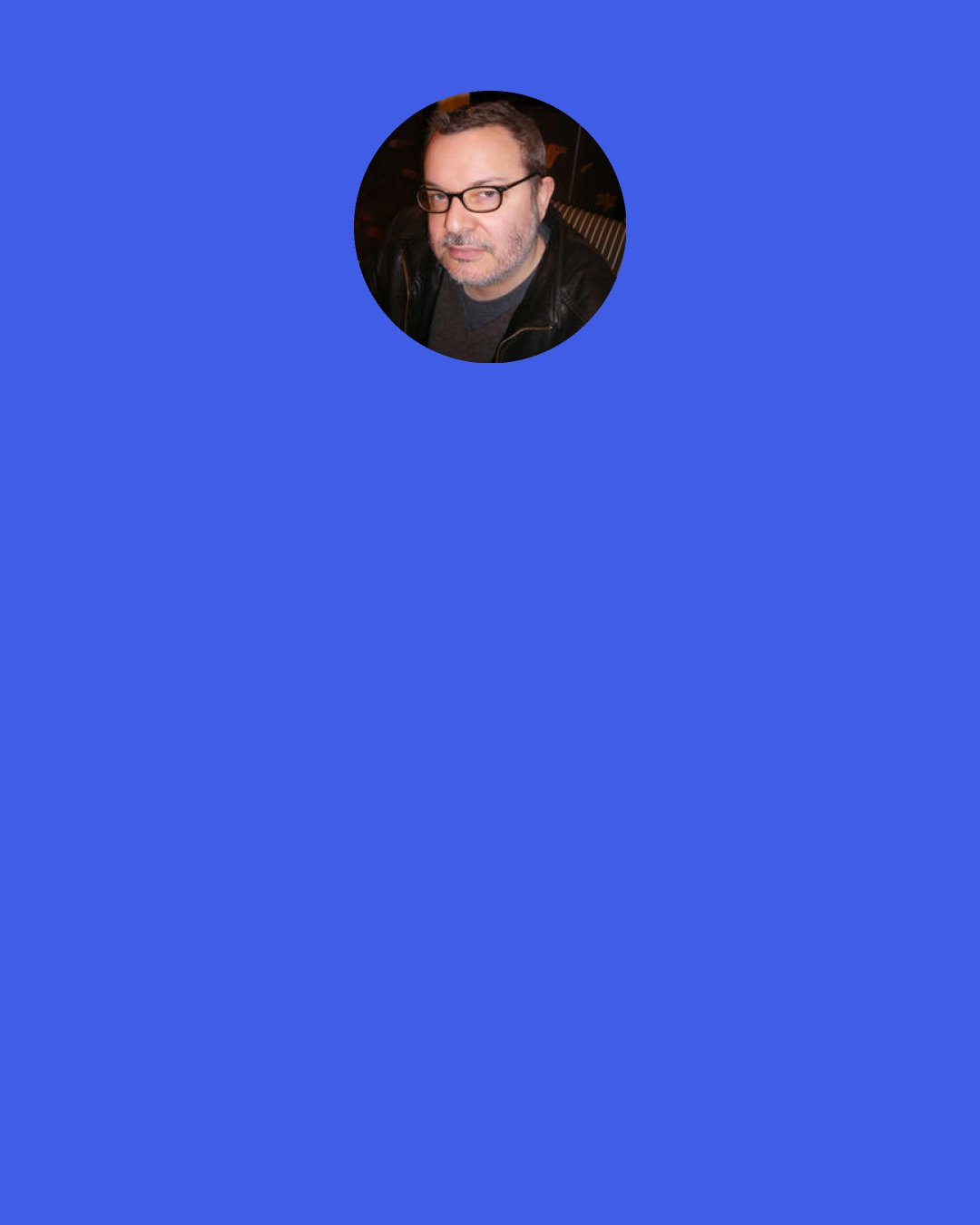 Jeffrey Zeldman: Good information architecture enables people to find and do what they came for. Great information architecture takes find out of the equation: the site behaves as the visitor expects. Poor or missing information architecture neuters content, design, and programming and devalues the site for its owners as well as the audience it was created to serve. It’s like a film with no director. The actors may be good, the sets may be lovely, but audiences will leave soon after the opening credits.