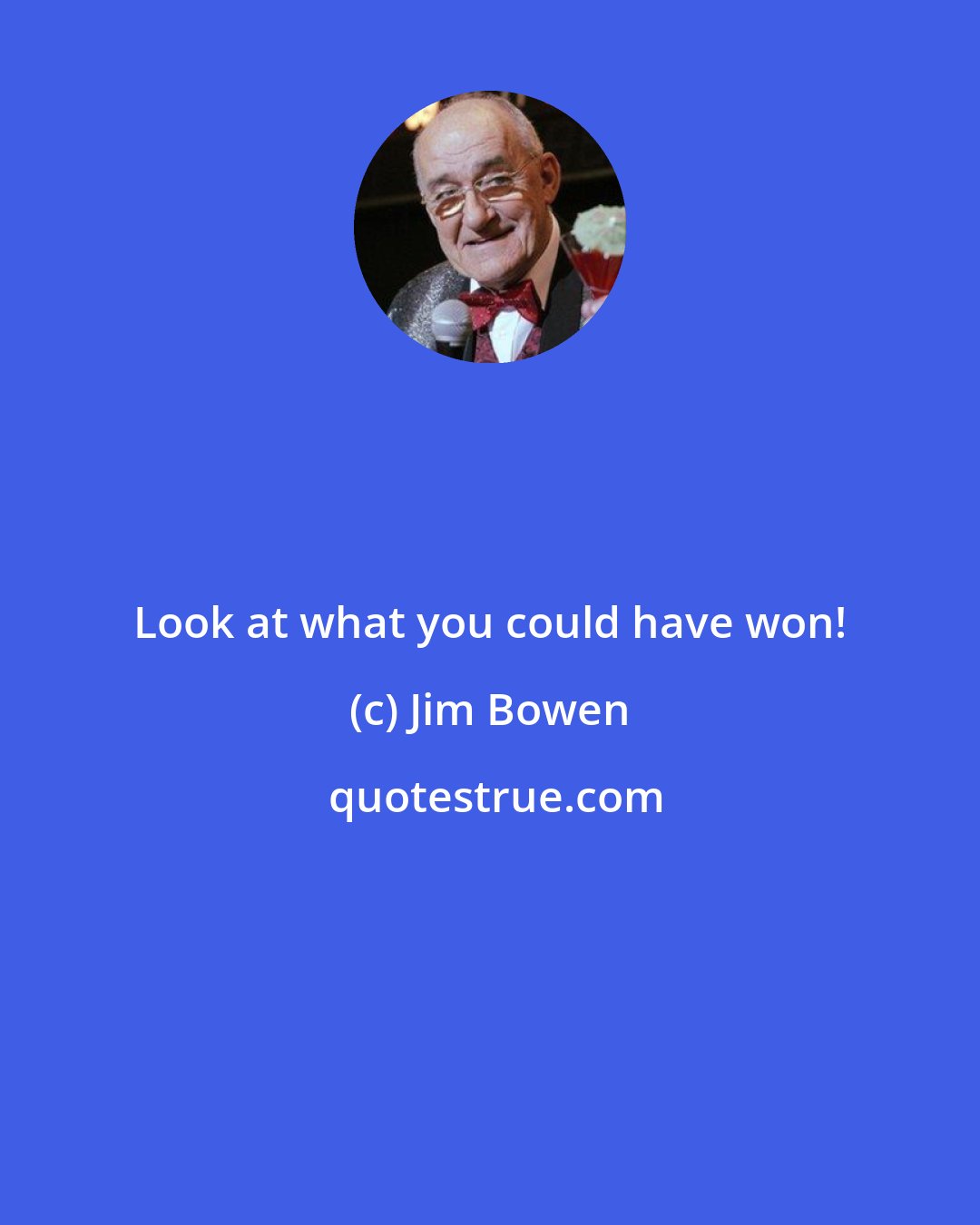 Jim Bowen: Look at what you could have won!