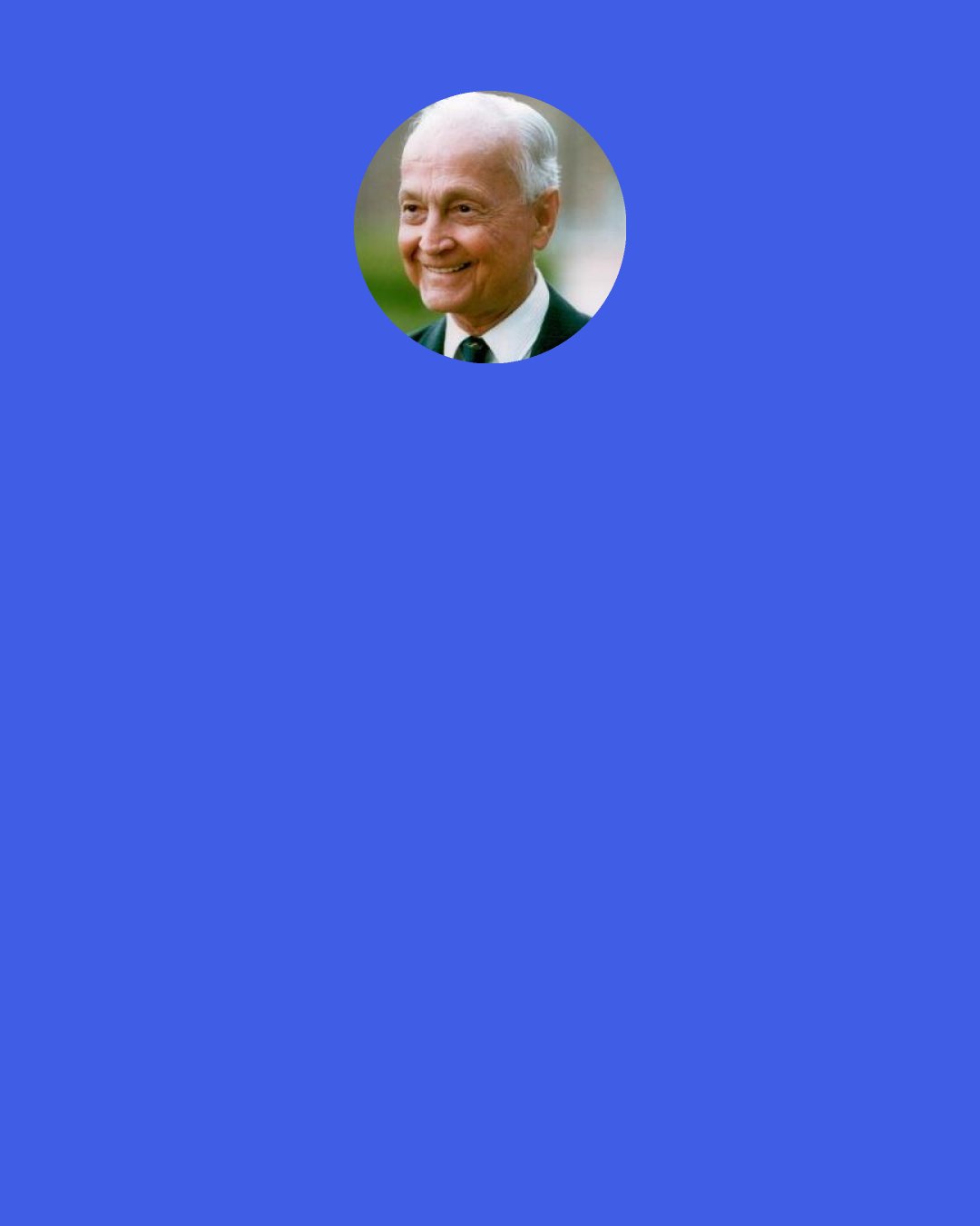 John Templeton: There is a distinction between failing and being a failure. Few things are learned in life without failing at least once. Did you learn to roller skate without falling a few times? Did you learn to ride a bike without losing your balance? Chances are you didn't. You may have wanted to do those things so intensely that you quickly put unsuccessful attempts behind you and kept trying. Soon you acquired the skill to do the thing you wanted. Even though in the process of learning you may have failed many times, you were not a failure. "Failing" simply became an open door to try again.