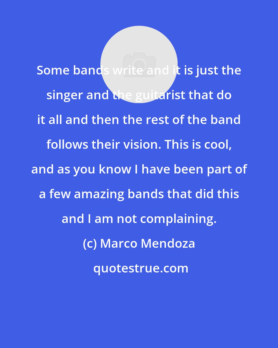 Marco Mendoza: Some bands write and it is just the singer and the guitarist that do it all and then the rest of the band follows their vision. This is cool, and as you know I have been part of a few amazing bands that did this and I am not complaining.