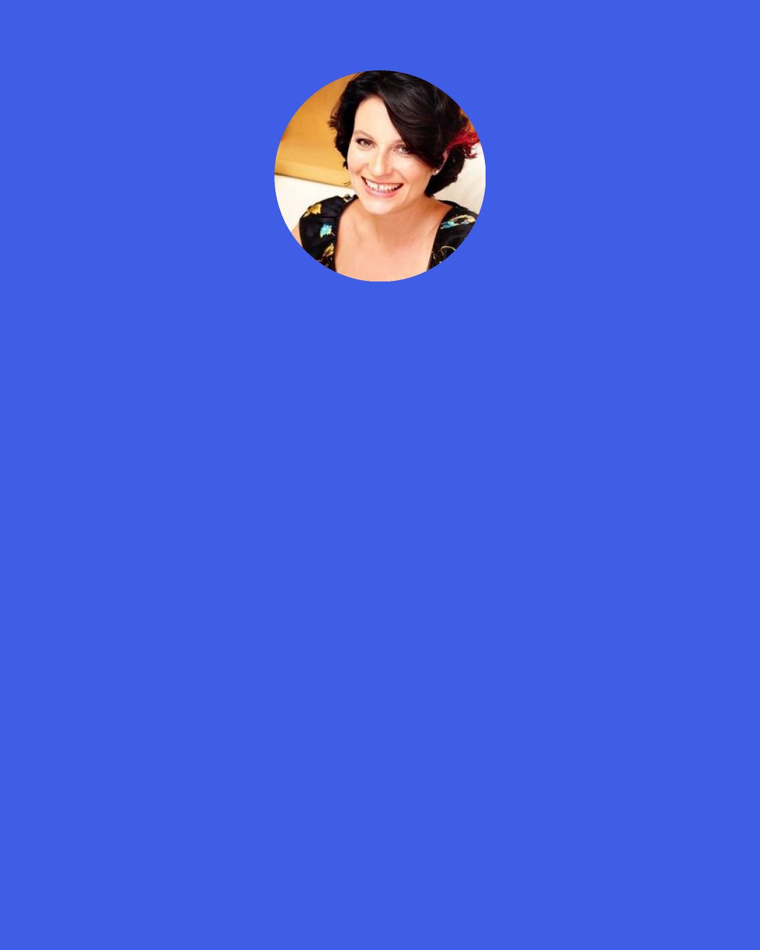 Meg Cabot: Suze, your whole life," my dad went on, not without sympathy, "you've always made the right decisions. Not necessarily the easiest ones. The right ones. Don't mess that up now, when you're facing what's probably the most important decision you'll ever have to make.