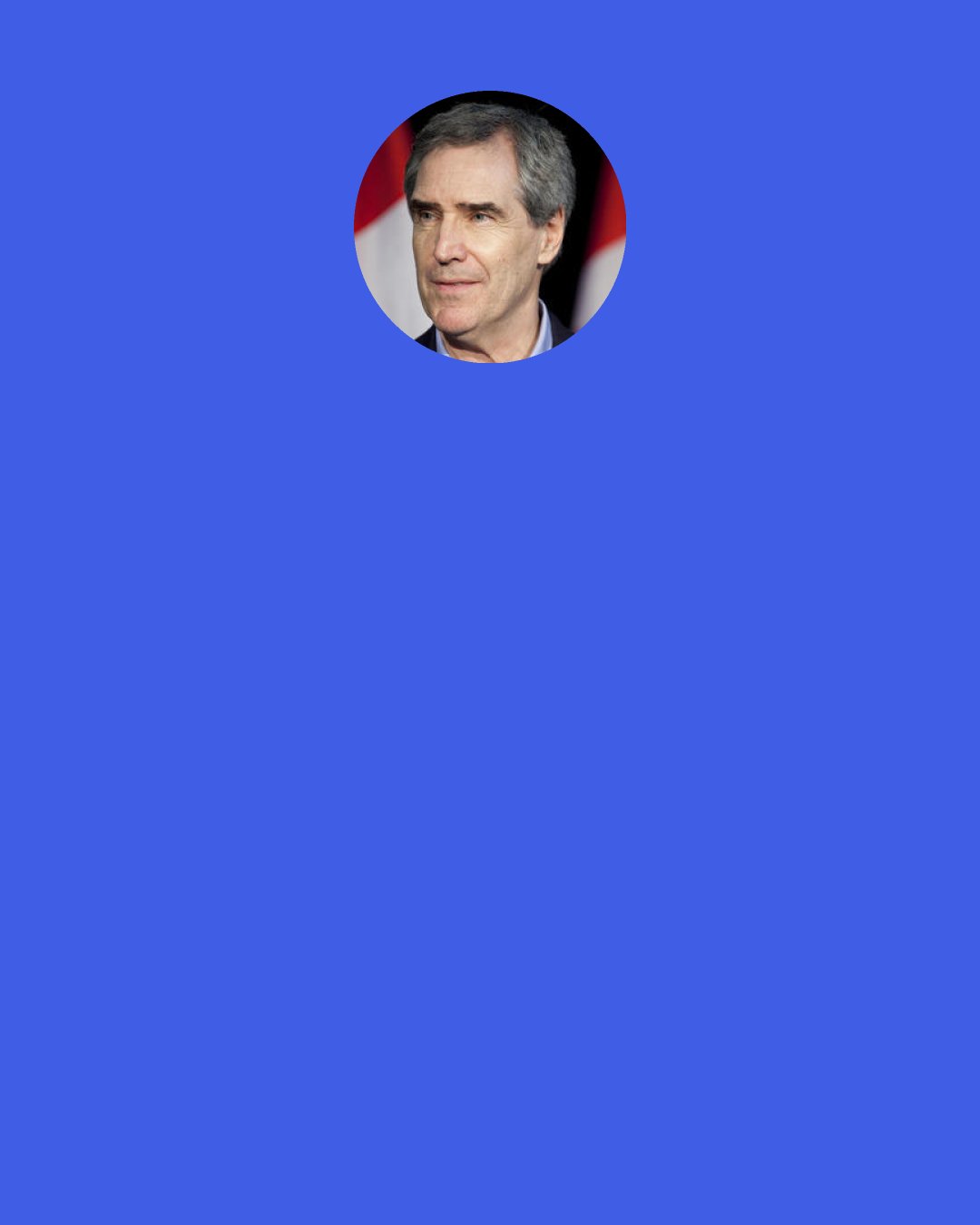 Michael Ignatieff: The party's got to see itself as being one public service organization in a very competitive field, all of whom are competing for the allegiance and commitment and brains of the next generation. They've got to be big enough to reach out to those groups and say "come on in."